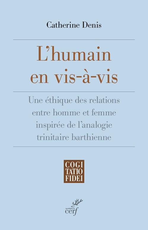 L'humain en vis-à-vis Catherine Denis