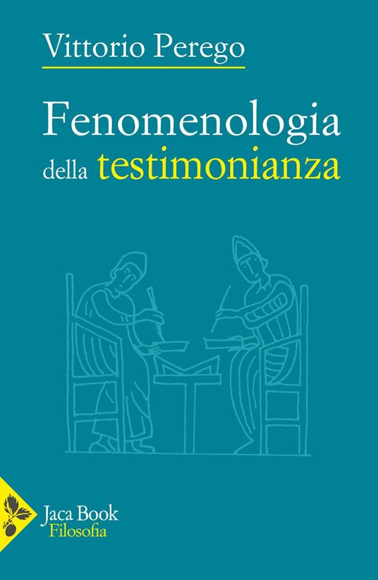 Fenomenologia della testimonianza