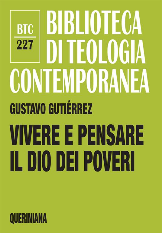 Vivere e pensare il dio dei poveri