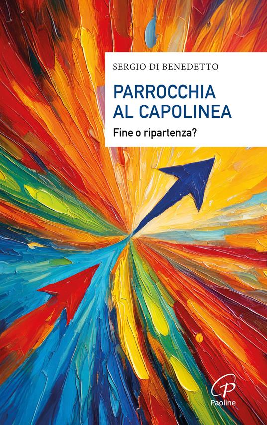 Parrocchia al capolinea : fine o ripartenza?