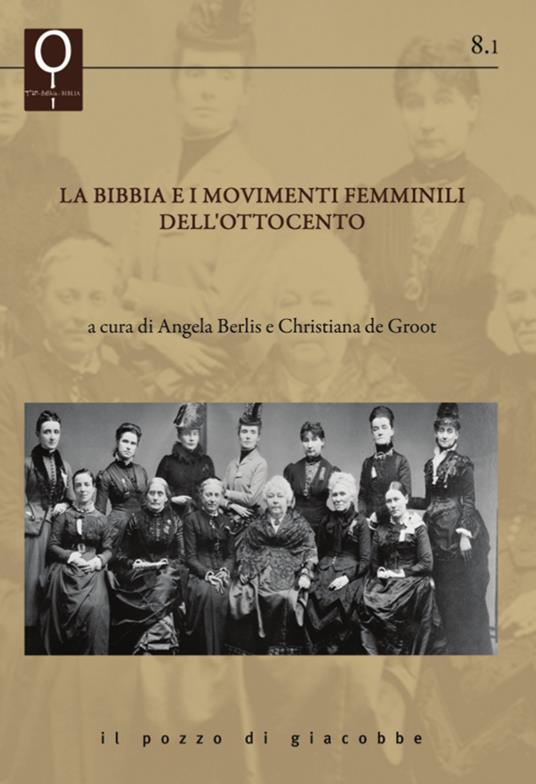 La Bibbia e i movimenti femminili dell’Ottocento
