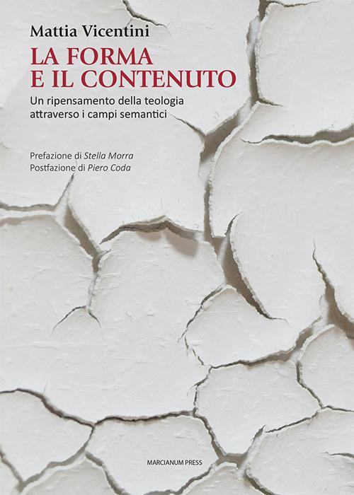 La forma e il contenuto : un ripensamento della teologia attraverso i campi semantici