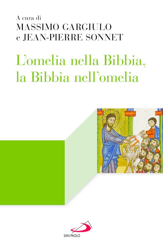 L’omelia nella Bibbia, la Bibbia nell’omelia