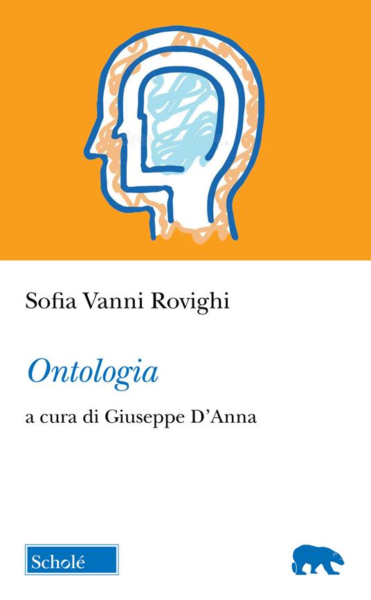 Ontologia / Sofia Vanni Rovighi